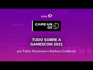 TUDO SOBRE A GAMESCOM 2021