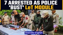 Jammu and Kashmir: Lashkar-e-Taiba terror network busted, 7 arrested | Oneindia news *News