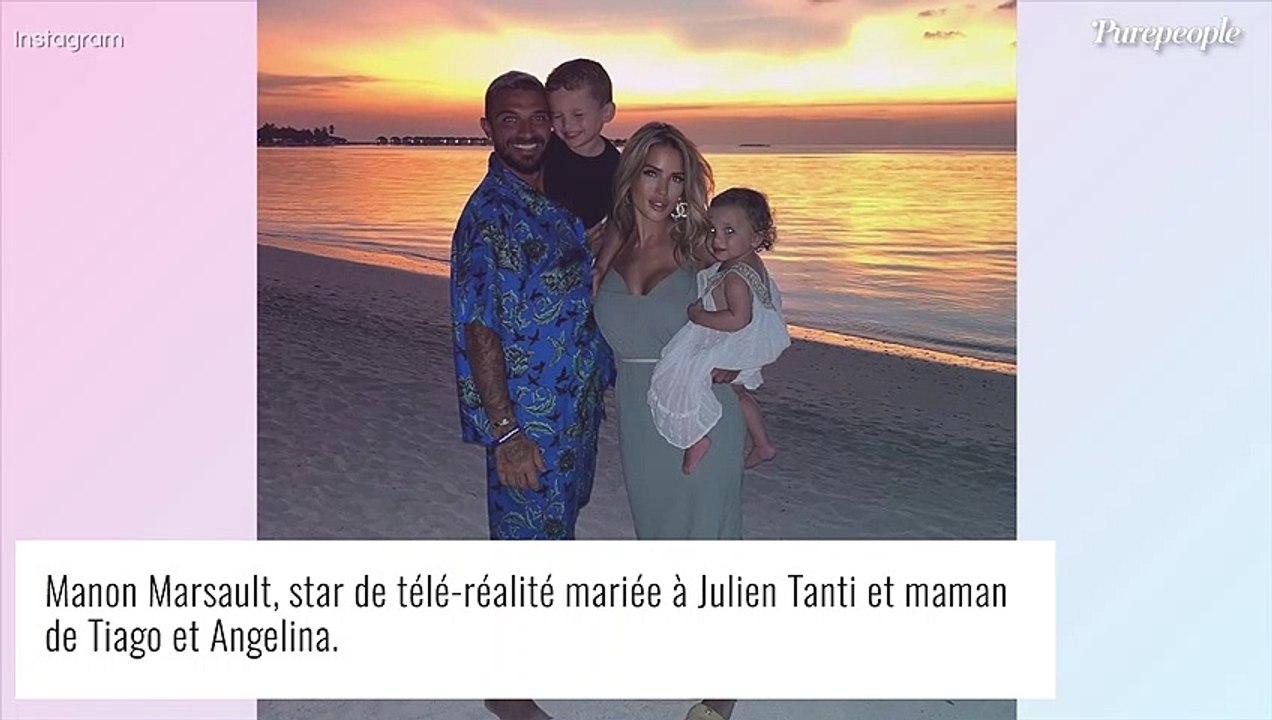 Manon Marsault sort du silence après être partie avec ses enfants : son couple avec Julien Tanti en danger
