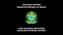 NATIONAL ANTHEM OF BRAZIL: HINO À NACIONAL BRASILEIRO | BRAZILIAN NATIONAL ANTHEM