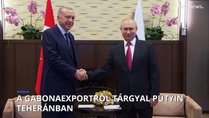 Az ukrán gabonaexport mellett Szíriáról is tárgyal Teheránban Putyin, Erdogan és Raiszí