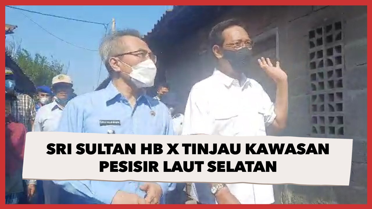 Sri Sultan HB X Tinjau Kawasan Pesisir Laut Selatan yang Terdampak Gelombang Tinggi