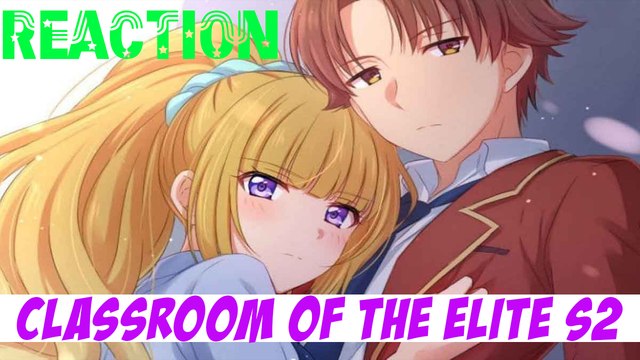 Classroom of the Elite S2 E1 VOSTFR - Vidéo Dailymotion