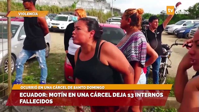 Ecuador: Motín En Una Cárcel Deja 13 Internos Fallecidos