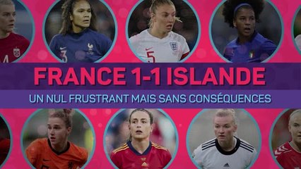 Bleues - France 1-1 Islande : Un nul frustrant mais sans conséquences