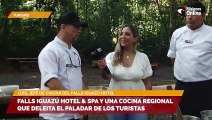 Falls Iguazú Hotel & Spa y una cocina regional que deleita el paladar de los turistas