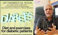 Diet and exercises for diabetic patients/ diet or warzish diabetic patients k leay | care pro