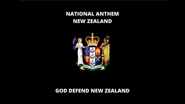 NATIONAL ANTHEM OF NEW ZEALAND: GOD DEFEND NEW ZEALAND
