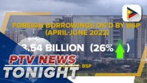 BSP approves $3.54-B foreign borrowings in Q2 of 2022