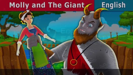 Molly and The Giant - English Fairy Tales