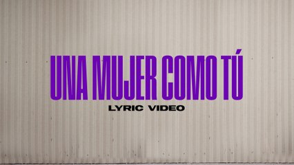 Luciano Pereyra - Una Mujer Como Tú