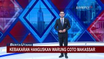 Warung Coto di Makassar Ludes Terbakar, Api Berhasil Dipadamkan Setelah Satu Jam!