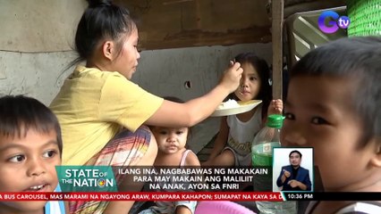 FNRI: Problema sa kakulangan ng makakain, posibleng lumala dahil sa pagtaas ng presyo ng pagkain | SONA