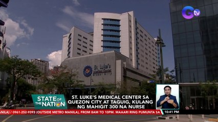 Private Hospitals Association of the Phl, apektado na raw ng kakulangan sa nurse | SONA