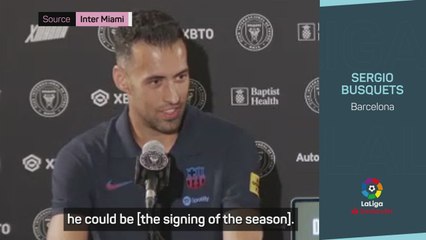Busquets hopeful that Lewandowski will be the signing of the season