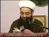 Cübbeli Ahmet Hoca Şifa-i Şerif Dersleri - 19 04 2009 (3)