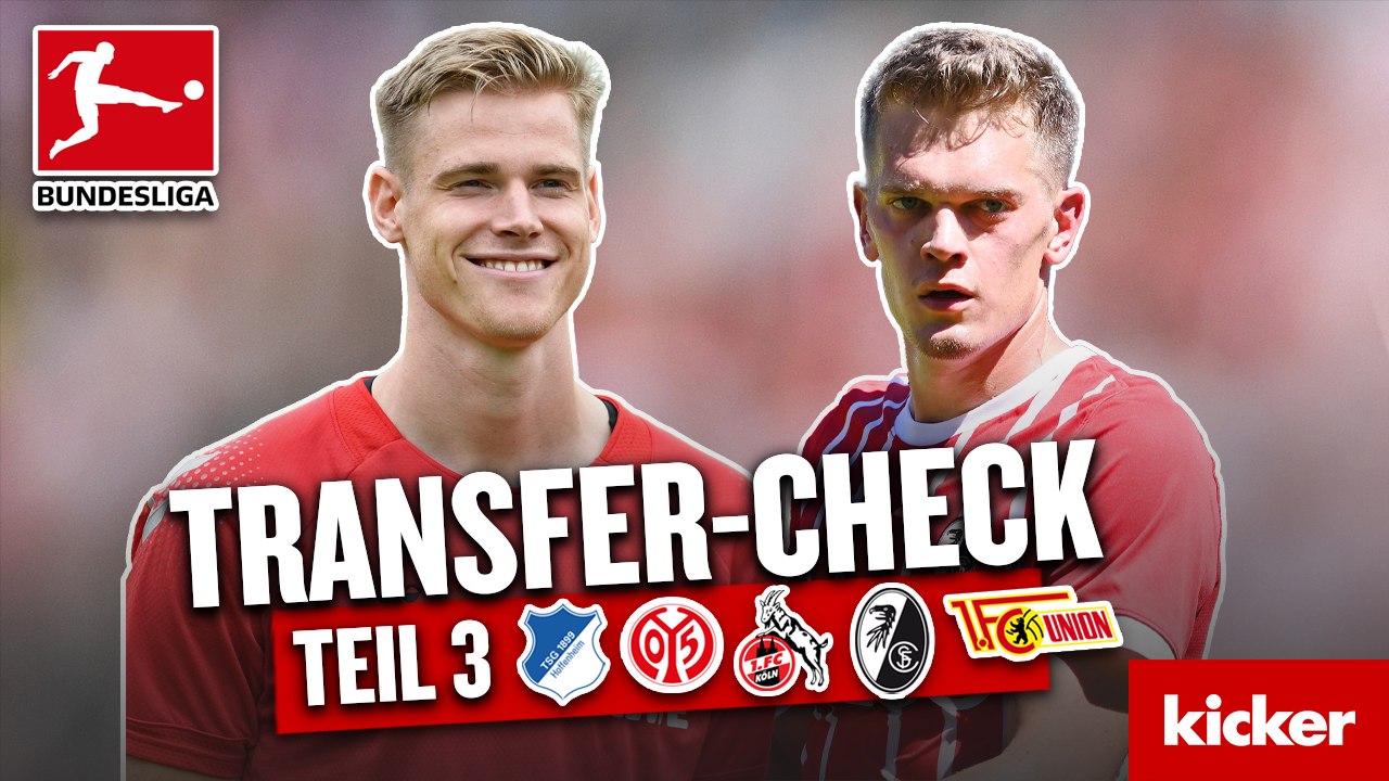 Transfer-Check, Teil 3: Können Köln, Freiburg & Union Doppelbelastung?