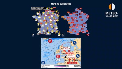prévisions météo de mardi 19 juillet 2022