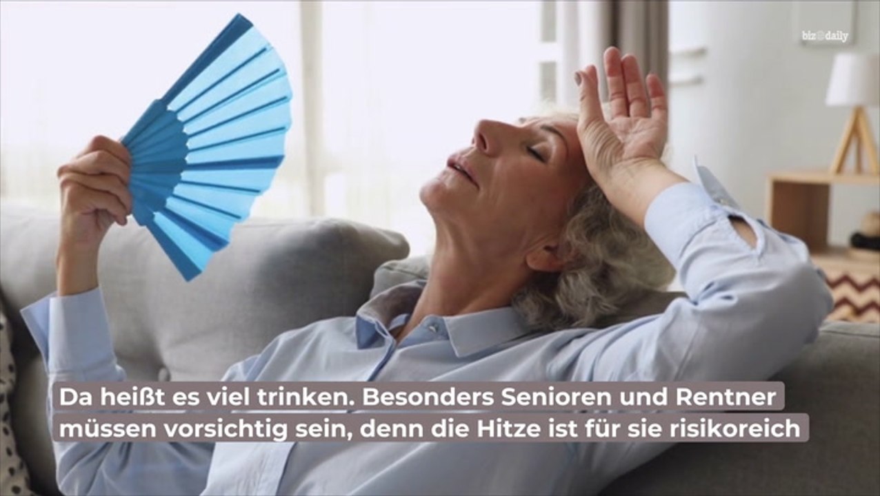 Hitzewelle in Deutschland: Wichtige Tipps für Rentner
