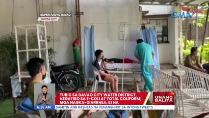 Tubig sa Davao City Water District, negatibo sa e-coli at total coliform; Mga nagka-diarrhea, 61 na | UB