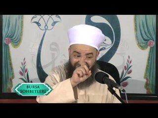 Cübbeli Ahmet Hoca Efendi ile Bursa Sohbetleri 6 Aralık 2014