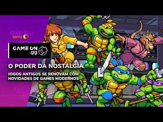 Nostalgia: Por que os games antigos estão na moda?