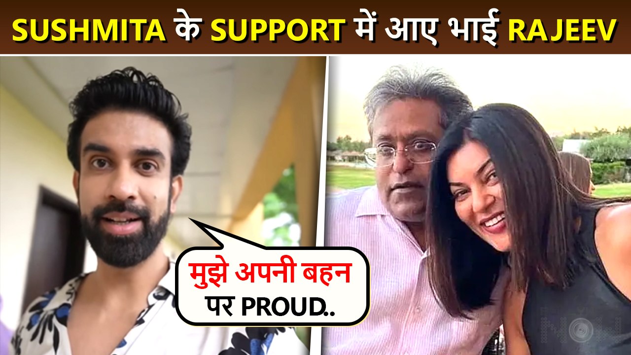 Rajeev Sen REACTS On Sister Sushmita Sen Being...