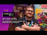 NFT é um problema para os games? Entenda