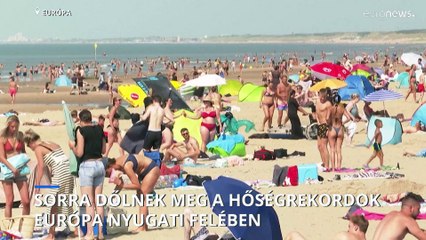 Sorra dőlnek meg a melegrekordok Európa nyugati felében