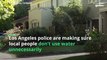 LA residents can only water their plants twice a week - and it’s enforced by the ‘water police’