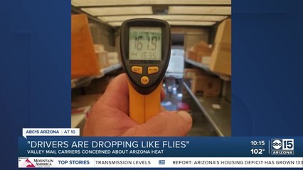 Valley mail carriers concerned about Arizona heat