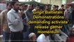 Gilgit Baltistan: Demonstrations demanding activists’ release gather momentum