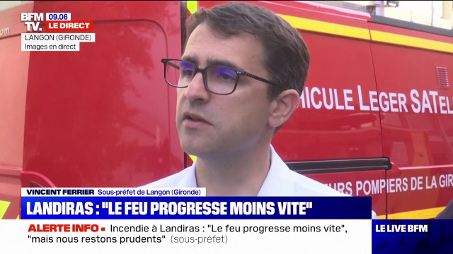 Incendie de Landiras: À ce stade, nous n'envisageons pas de nouvelles évacuations , annonce le sous-préfet de Langon