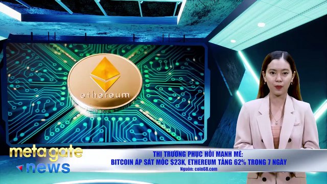 Tin Tức Crypto - Bitcoin áp sát mốc 23k - Binance lật đổ Coinbase- CZ bị tố - MetaGate News 19-7