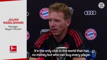 Barca only club that has 'no money but can buy every player' - Nagelsmann