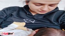 Kratika Sengar बेटी को Breastfeeding कराते वक्त हुई बेहद Emotional; लिखा ये नोट |FilmiBeat *TV