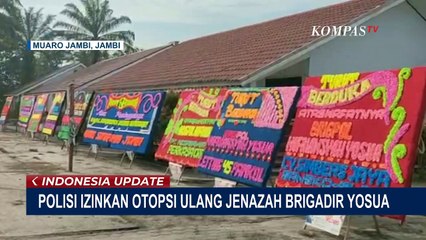 下载视频: Temukan Kejanggalan, Keluarga Brigadir Yosua Minta Otopsi Ulang Hingga Kadiv Propam Dinonaktifkan