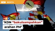 Pinda perlembagaan: KDN ‘bakulsampahkan’ arahan PM, dakwa ahli MKT Umno