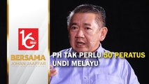 PH tak perlu 50 peratus undi Melayu