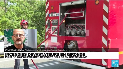 Incendies en Gironde: "Peu de pompiers en France ont pu être confrontés à ce type de feu"