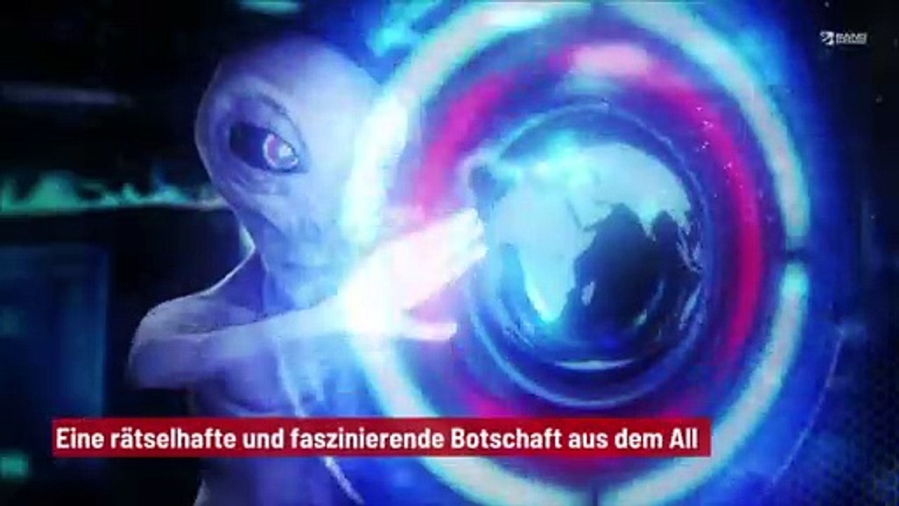 Eine rätselhafte und faszinierende Botschaft aus dem All