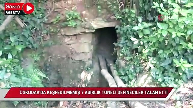 Üsküdar’da keşfedilmemiş 7 asırlık gizli tüneli defineciler talan etti