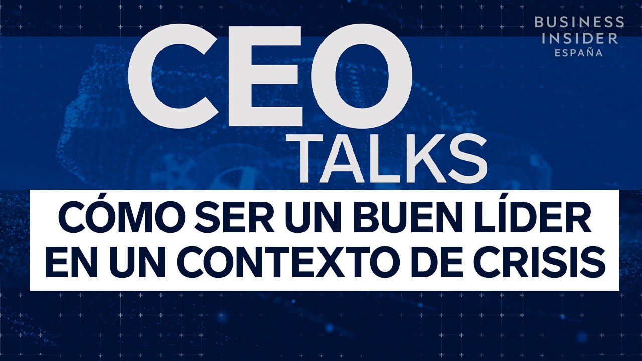 El liderazgo en crisis, según responsables de Motor | CEO Talks