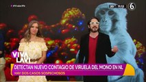 Detectan nuevo contagio de viruela del mono en NL