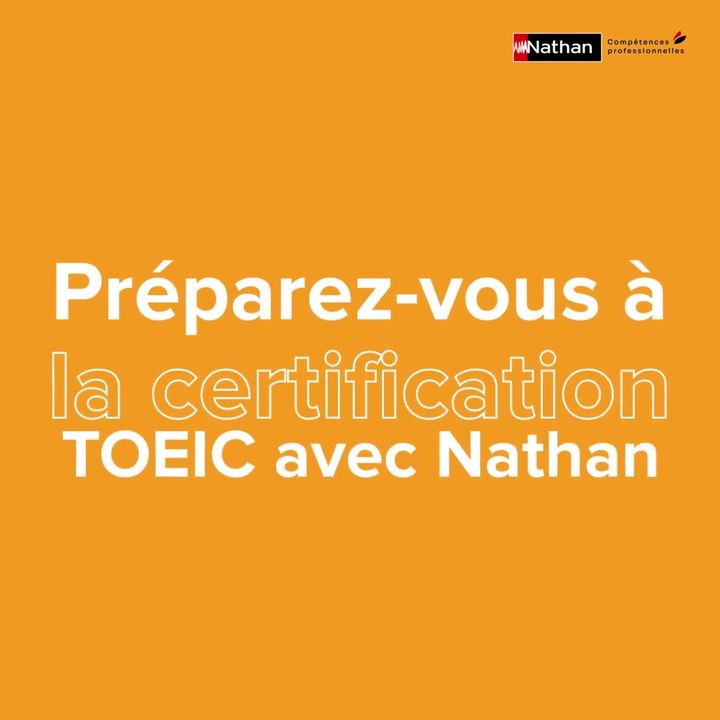 Nathan Compétences Professionnelles - Formation TOEIC - Teaser