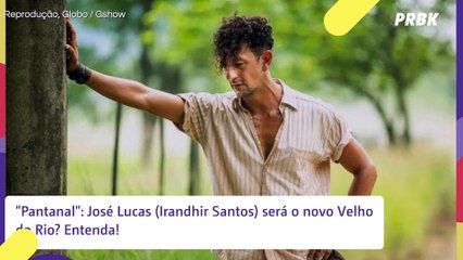"Pantanal": José Lucas será o novo Velho do Rio? Entenda!