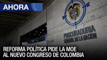 Reforma política pide la MOE al nuevo congreso - 20Jul - Ahora