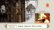 Çalgılar, Çalgıcılar, Ölüm ve Kabir 01.10.1996 Cübbeli Ahmet Hoca