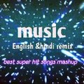 hindi &english mashup songs 2022 #new song in hindi 2022 #english songs #hindisongs