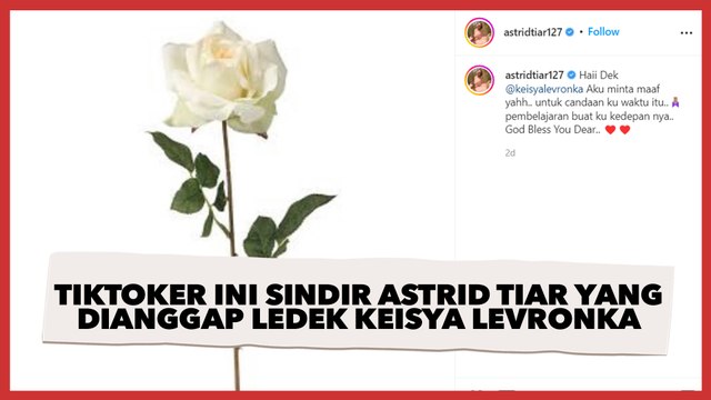 Viral TikToker Ini Sindir Astrid Tiar yang Dianggap Ledek Keisya Levronka: Becanda Lo Kampungan